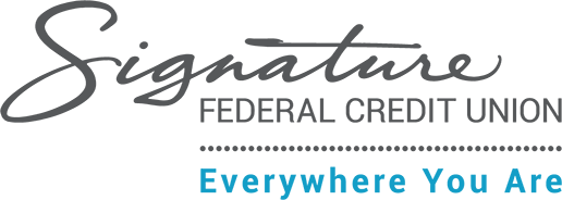 Signature Federal Credit Union - Everywhere You Are